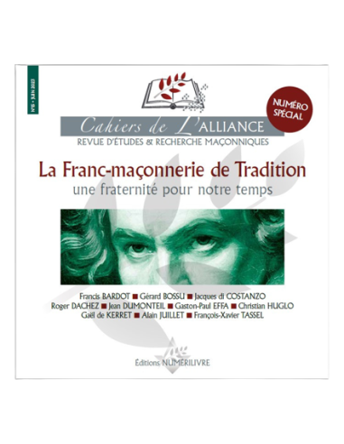 Cahiers de l'Alliance N°15 La Franc-maconnerie de tradition
