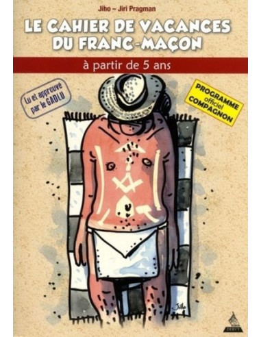 Le Cahier de vacances du Franc-Maçon Compagnon, vendu par Eosphoros