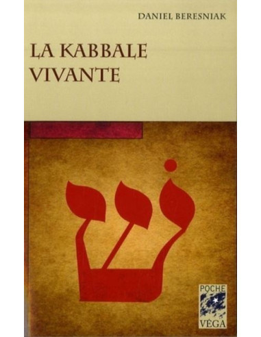 La Kabbale Vivante ( Daniel BÉRESNIAK ), vendu par Eosphoros