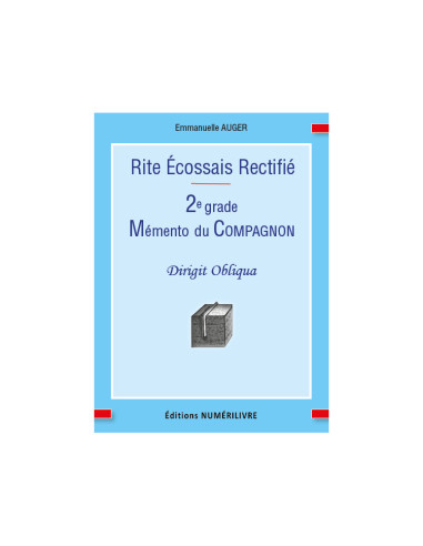 Memento 2eme degré RER E. AUGER (Rite Ecossais Rectifié)