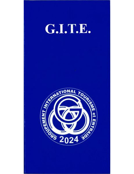 G.I.T.E. Annuaire (GITE) Groupement International Tourisme et Entraide (vendu par Eosphoros)