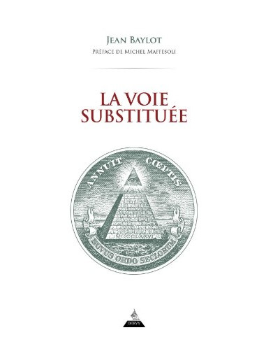 La voie substituée, Jean Baylot (vendu par Eosphoros)