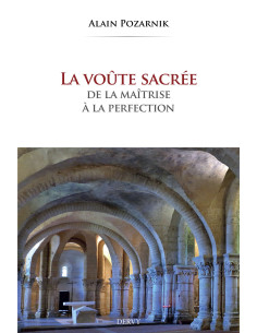 La voûte sacrée (nouvelle édition), Daniel POZARNIK...