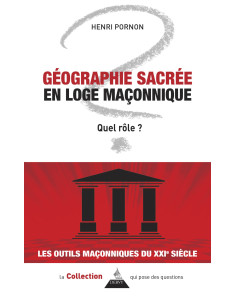 Géographie sacrée en loge maçonnique, Henri PORNON (vendu...
