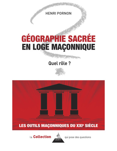 Géographie sacrée en loge maçonnique, Henri PORNON (vendu par Eosphoros)