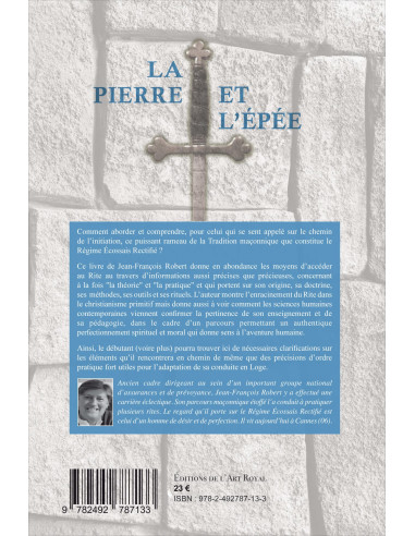 La pierre et l’épée (Jean-François Robert)...