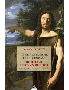 Le Christianisme transcendant du Rite Écossais Rectifié...