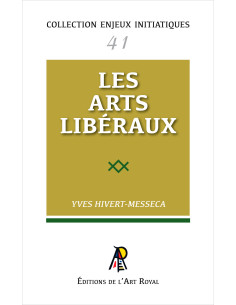 Les Arts Libéreaux Yves Hivert-Messeca Collection Enjeux...