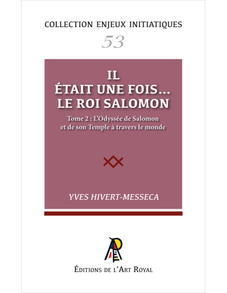 Salomon 2 Yves HIVERT-MESSECA Collection Enjeux Initiatiques N° 53 (vendu par Eosphoros)