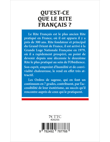Qu'est-ce que le Rite Français ? Collection...