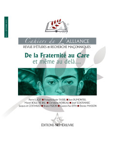 Cahiers de l'Alliance N°19 De la Fraternité au Care