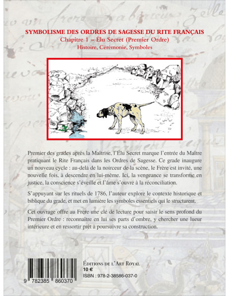 Symbolisme des Ordres de Sagesse du Rite Français du 1er Ordre, Olivier Tazé (Vendu par Eosphoros)