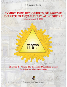 Symbolisme des Ordres de Sagesse du Rite Français du 2...