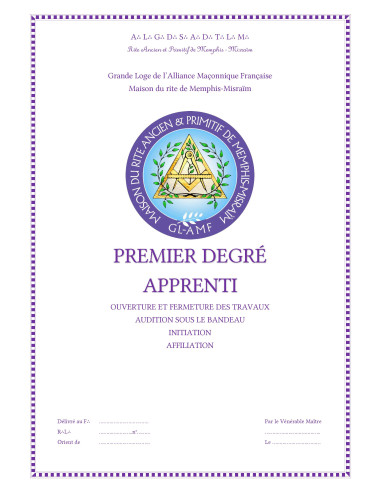 RITUEL APPRENTI 1er DEGRE RAPMM (Rite Ancien...