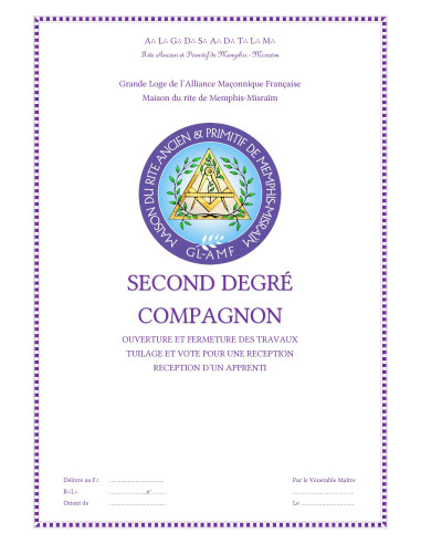 RITUEL COMPAGNON 2 éme DEGRE RAPMM (Rite Ancien...