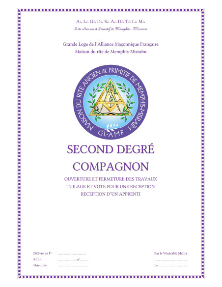 RITUEL COMPAGNON 2 éme DEGRE RAPMM (Rite Ancien Primitif Memphis Misraim) Vendu par Eosphoros