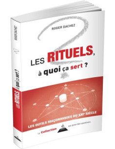 Les rituels, à quoi ça sert ? - Roger DACHEZ (Vendu par...