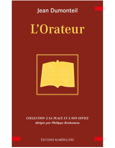 L'Orateur, Jean Dumonteil  (Vendu par Eosphoros)