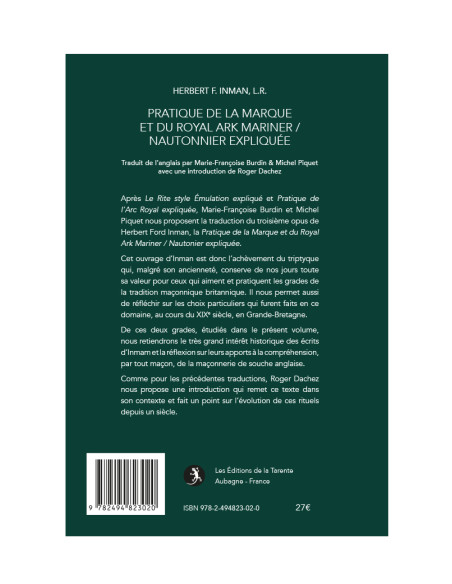 Pratique de La Marque et du Royal Arc Mariner / Nautonier expliquée F.Inman (Vendu par Eosphoros)