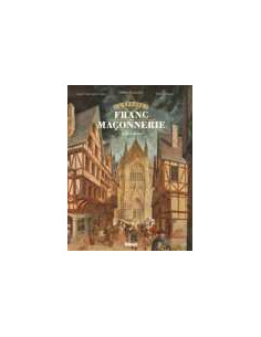 Bande dessinée L'Epopée de la Franc-maçonnerie Tome 2 BD...