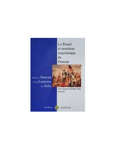 Rituel et Moniteur Maçonnique de DUNCAN - Tome 2 - Aux...