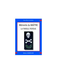 Mémento 3 éme degré REAA (Rite Ecossais Ancien et...