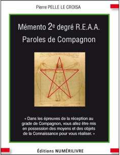 Mémento 2éme degré Compagnon REAA (Rite Ecossais Ancien...