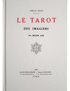 Le Tarot ( Oswald WIRTH )