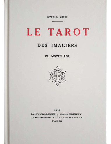 Le Tarot ( Oswald WIRTH )