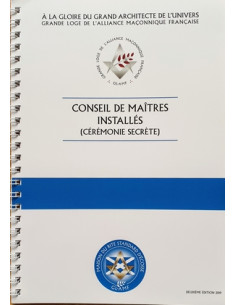 Rituel Conseil des Maîtres Installés ( Cérémonie Secrète...