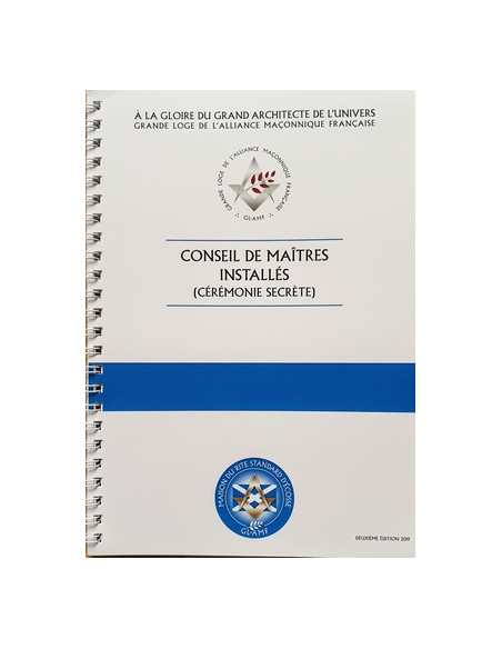 Rituel Conseil des Maîtres Installés ( Cérémonie Secrète ) RSE (Rite Standard d'Ecosse)