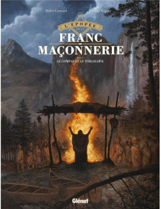 Bande dessinée L'Epopée de la Franc-maçonnerie Tome 5 BD...