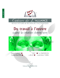 Cahiers de l'Alliance N°12 DU TRAVAIL A L'OEUVRE