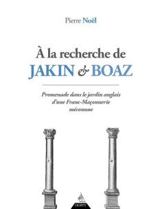 À la recherche de Jakin et Boaz ( Pierre NOEL ), vendu...