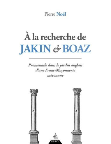 À la recherche de Jakin et Boaz ( Pierre NOEL ), vendu par Eosphoros