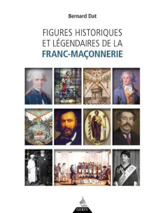 Figures historiques et légendaires de la franc-maçonnerie...