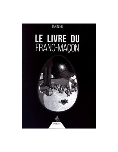 Le livre du franc-maçon La traversée du miroir - Jakin BD, vendu par Eosphoros