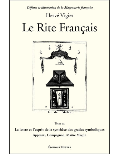 Le Rite Français Tome 3 d'Hervé Vigier (vendu par Eosphoros)