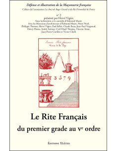 Le Rite Français Du 1er Grade au Veme Ordre (vendu par...