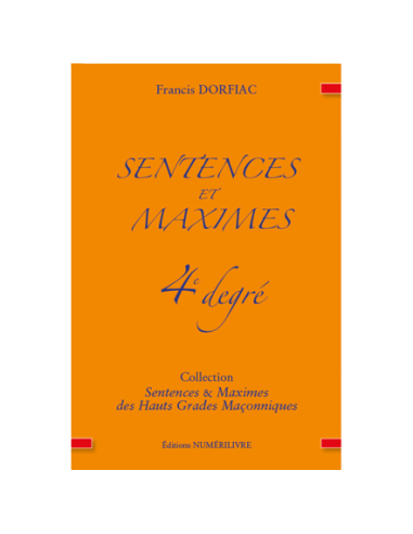 Sentences et Maximes au 4e degré  ( Francis DORFIAC ), vendu par Eosphoros